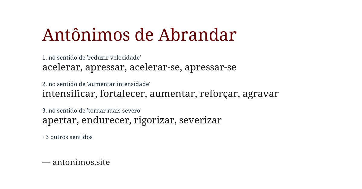 Antônimo de abrandar
