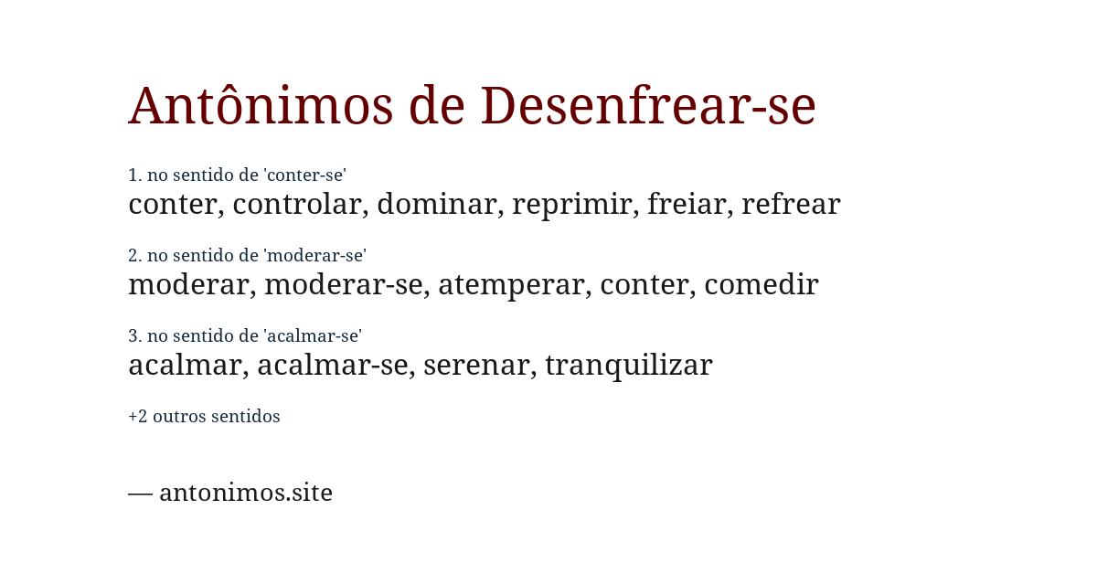 Antônimo de desenfrear-se