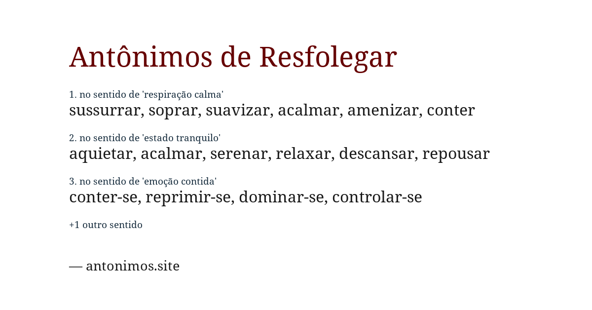 Antônimo de resfolegar
