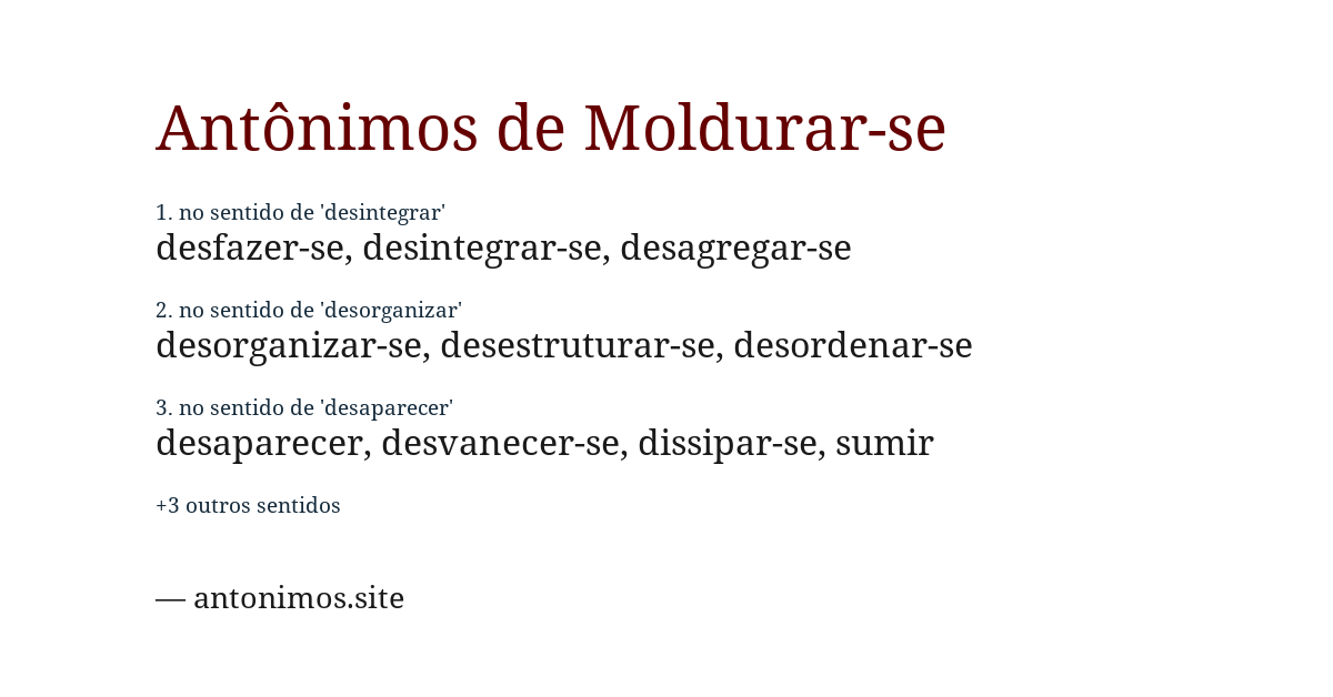 Antônimo de moldurar-se