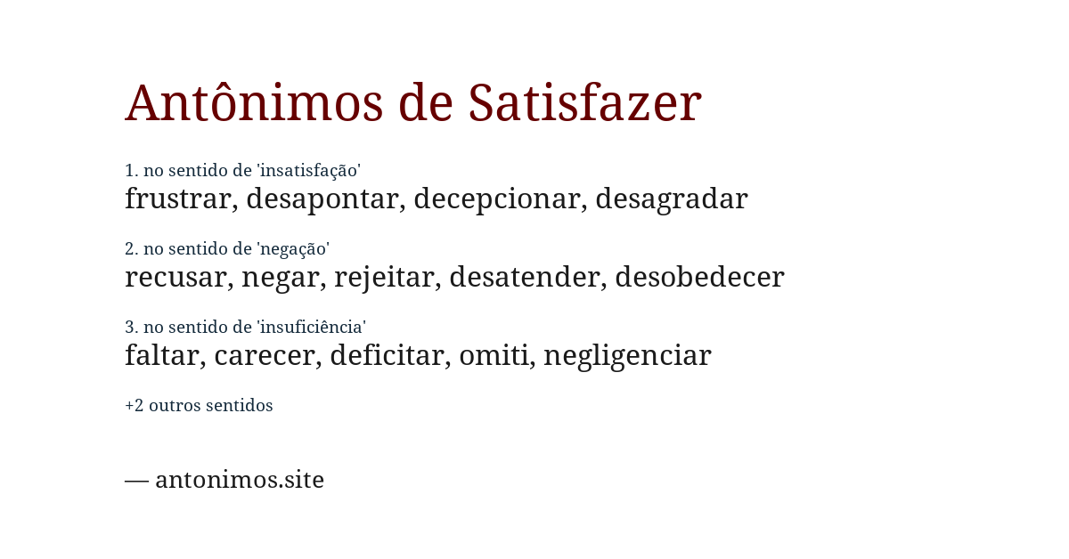 Antônimo de satisfazer