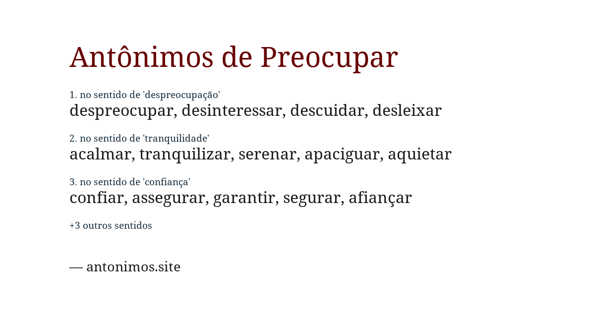 Antônimo de preocupar