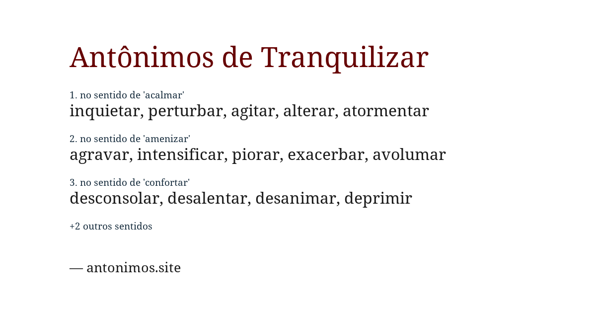 Antônimo de tranquilizar